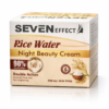 Seven effect Rice water face wash, Night Cream & Serum.